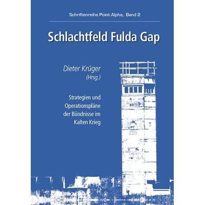 Schlachtfeld Fulda Gap, Taschenbuch von , Parzellers Buchverlag & Werbemittel GmbH & Co. KG, 978-3-7900-0486-1