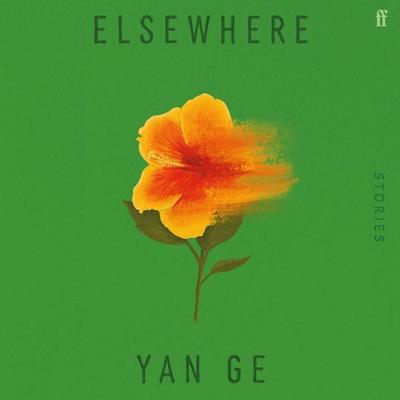 Elsewhere - Yan Ge, Audio, 9780571373147