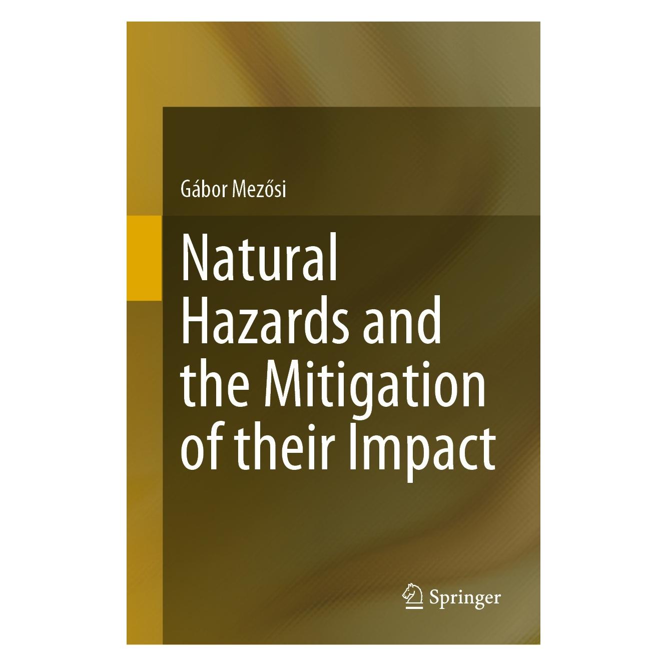 Springer Mezösi:Natural Hazards and the Mitigati (Englisch, Hardcover, Gábor Mezősi) (9783031072253)