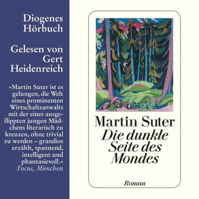 Die dunkle Seite des Mondes - Martin Suter, Audio, 9783257692426