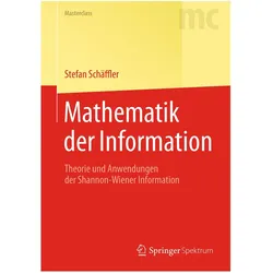 Mathematik der Information, Fachbücher von Stefan Schäffler