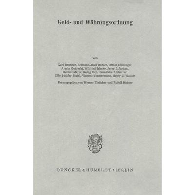 Geld- und Währungsordnung., Taschenbuch von , Duncker & Humblot, 978-3-428-05530-2