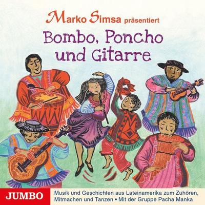 Bombo, Poncho und Gitarre - Marko Simsa, Audio, 4064066808495
