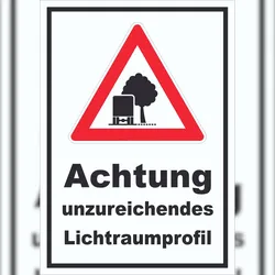 HB-Druck Schild Achtung unzureichendes Lichtraumprofil A3 (297x420mm)