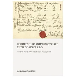 Heimatrecht und Staatsbürgerschaft österreichischer Juden, Fachbücher von Hannelore Burger