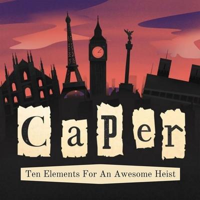 Caper: Ten elements for an awesome heist - Studio Ochenta, Audio, 9782487418042