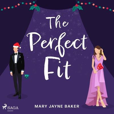 The Perfect Fit - Mary Jayne Baker, Audio, 9788728287309