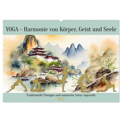 YOGA - Harmonie von Körper, Geist und Seele (Wandkalender 2027 DIN A2 quer), CALVENDO Monatskalender