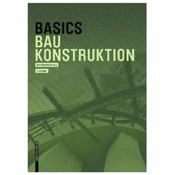 Basics Baukonstruktion, Fachbücher von Katrin Hanses, Andreas Achilles, Nilsua Kummer