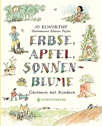 Jo Elworthy - Erbse, Apfel, Sonnenblume - Preis vom 11.10.2026 15:43:13 h