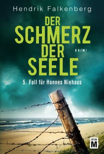 Hendrik Falkenberg - Der Schmerz der Seele - Ostsee-Krimi (Hannes Niehaus, Band 5) - Preis vom 01.10.2026 17:08:56 h