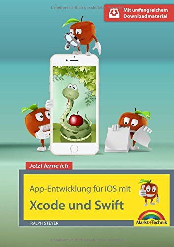 Ralph Steyer - App Entwicklung für iOS mit Swift und XCode - Ideal für Einsteiger geeignet - ohne Vorkenntnisse direkt loslegen - so programmieren Sie Apps für iPhone und iPad - Preis vom 09.10.2026 07:28:09 h
