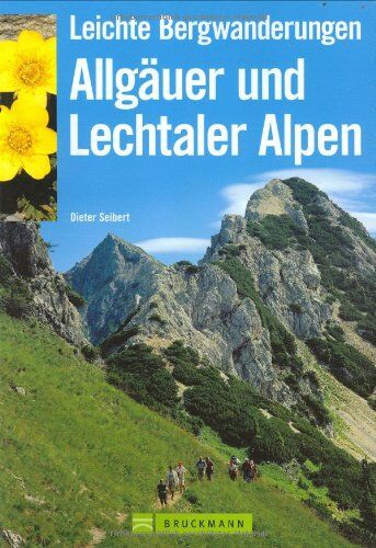 Dieter Seibert - Leichte Bergwanderungen in den Allgäuer und Lechtaler Alpen - Preis vom 09.10.2026 07:28:09 h