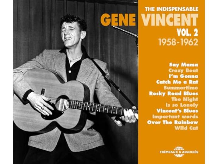 The indispensable gene vincent vol. 2 (1958-1962)