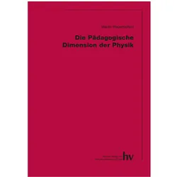 Die Pädagogische Dimension der Physik, Fachbücher von Martin Wagenschein