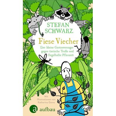 Fiese Viecher, Gebundene Ausgabe von Stefan Schwarz, Aufbau