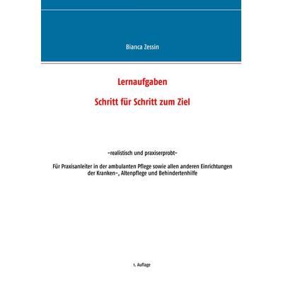 Lernaufgaben, Taschenbuch von Bianca Zessin, BoD – Books on Demand, 978-3-7448-6448-0