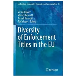 Diversity of Enforcement Titles in the, Fachbücher von Wendy Kennett, Tomaz Kerestes