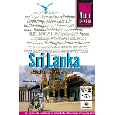 Sri Lanka inklusive Tamilenprovinzen, Taschenbuch von Rainer Krack, Reise Know-How Verlag Peter Rump GmbH, 978-3-8317-1468-1