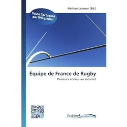 Équipe de France de Rugby, Ratgeber