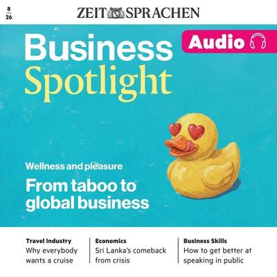 Business Englisch lernen Audio – Wellness and pleasure - Melita Cameron-Wood, Audio, 4071498601396