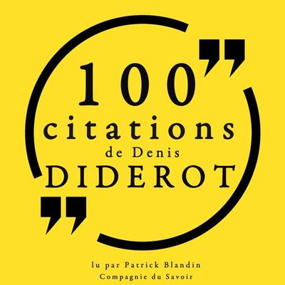 100 citations de Denis Diderot - Denis Diderot, Audio, 9782821153585