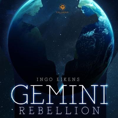 Gemini Rebellion - Ingo Eikens, Download, 9783947550418