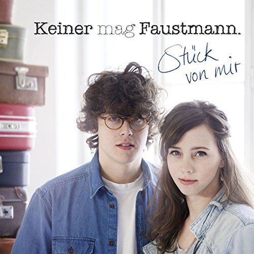 Keiner Mag Faustmann - Stück von mir - Preis vom 11.10.2026 03:10:56 h