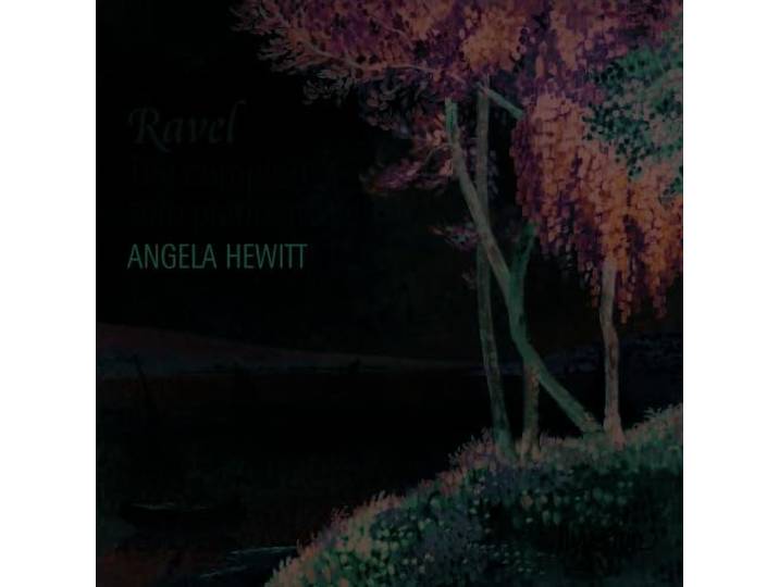 Angela Hewitt - Complete Solo Piano Music