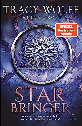 Tracy Wolff - Star Bringer: Roman Sehnsüchtig von der Fangemeinde erwartet: Das neue Buch von Bestsellerautorin Tracy Wolff - Preis vom 11.10.2026 15:43:13 h