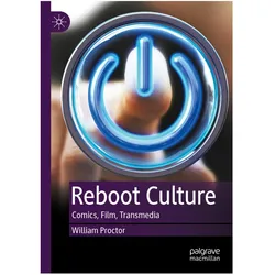 Reboot Culture, Fachbücher von William Proctor
