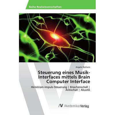 Steuerung eines Musik-Interfaces mittels Brain Computer Interface -