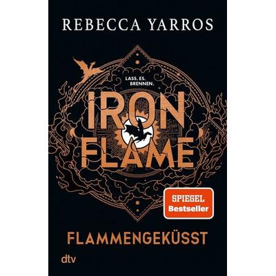 Iron Flame – Flammengeküsst, Taschenbuch von Rebecca Yarros, dtv, 978-3-423-22194-8