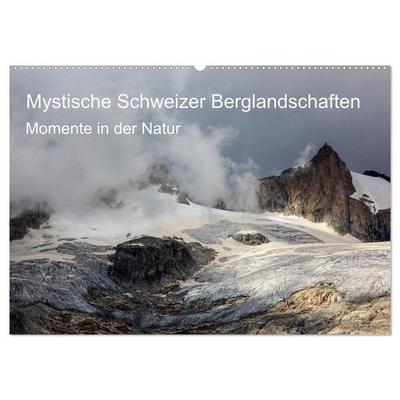 Mystische Schweizer Berglandschaften - Momente in der Natur (Wandkalender 2026 DIN A2 quer), CALVENDO Monatskalender