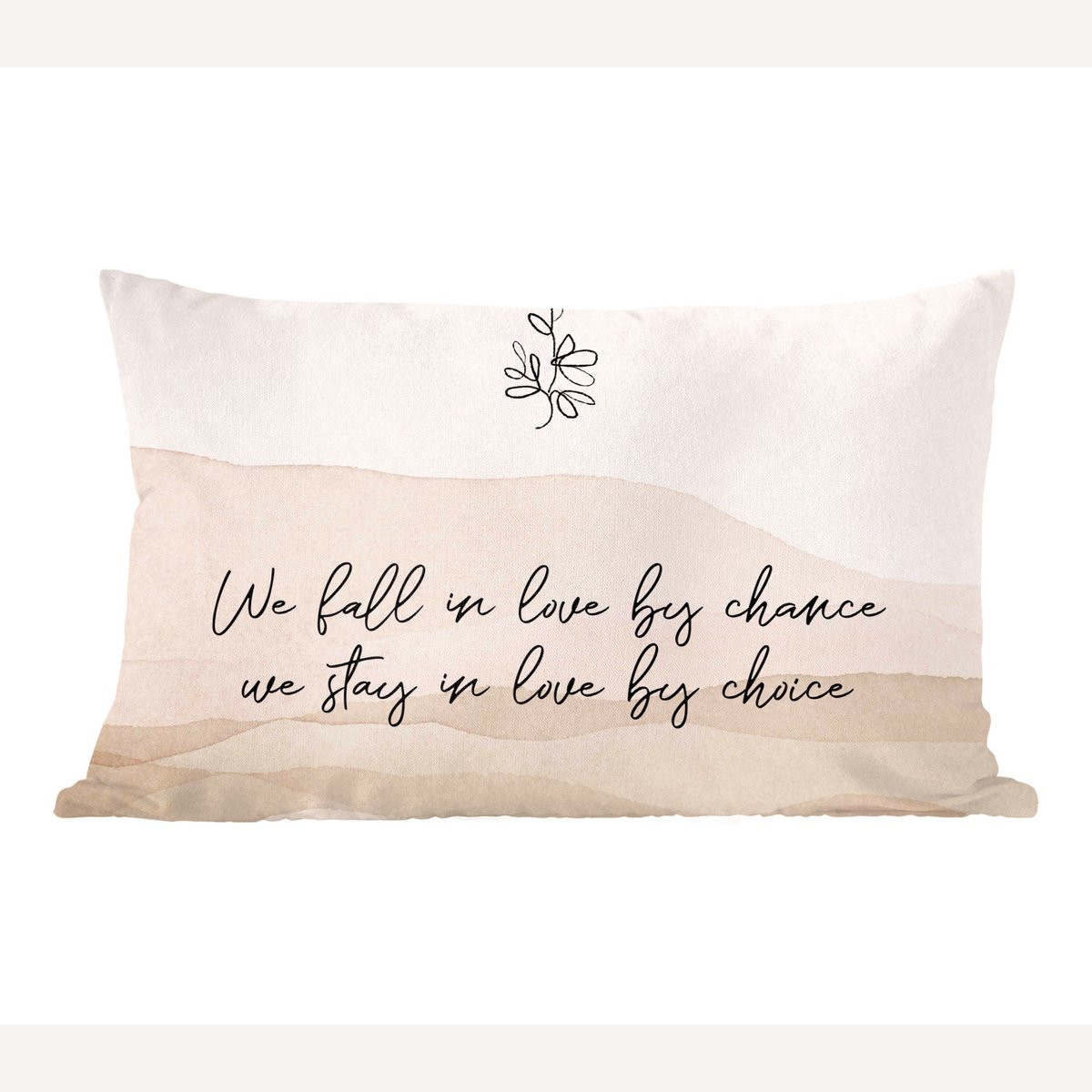 Sierkussen met quote We fall in love by chance, we stay in love by choice - 50 x 30 cm