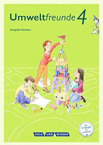 Inge Koch - Umweltfreunde - Sachsen - Ausgabe 2016 / 4. Schuljahr - Schülerbuch - Preis vom 11.10.2026 15:43:13 h