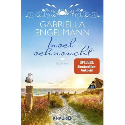 Inselsehnsucht, Taschenbuch von Gabriella Engelmann, Knaur Taschenbuch