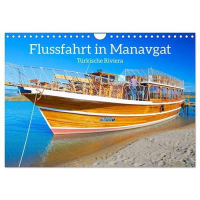 Flussfahrt in Manavgat (Wandkalender 2026 DIN A4 quer), CALVENDO Monatskalender