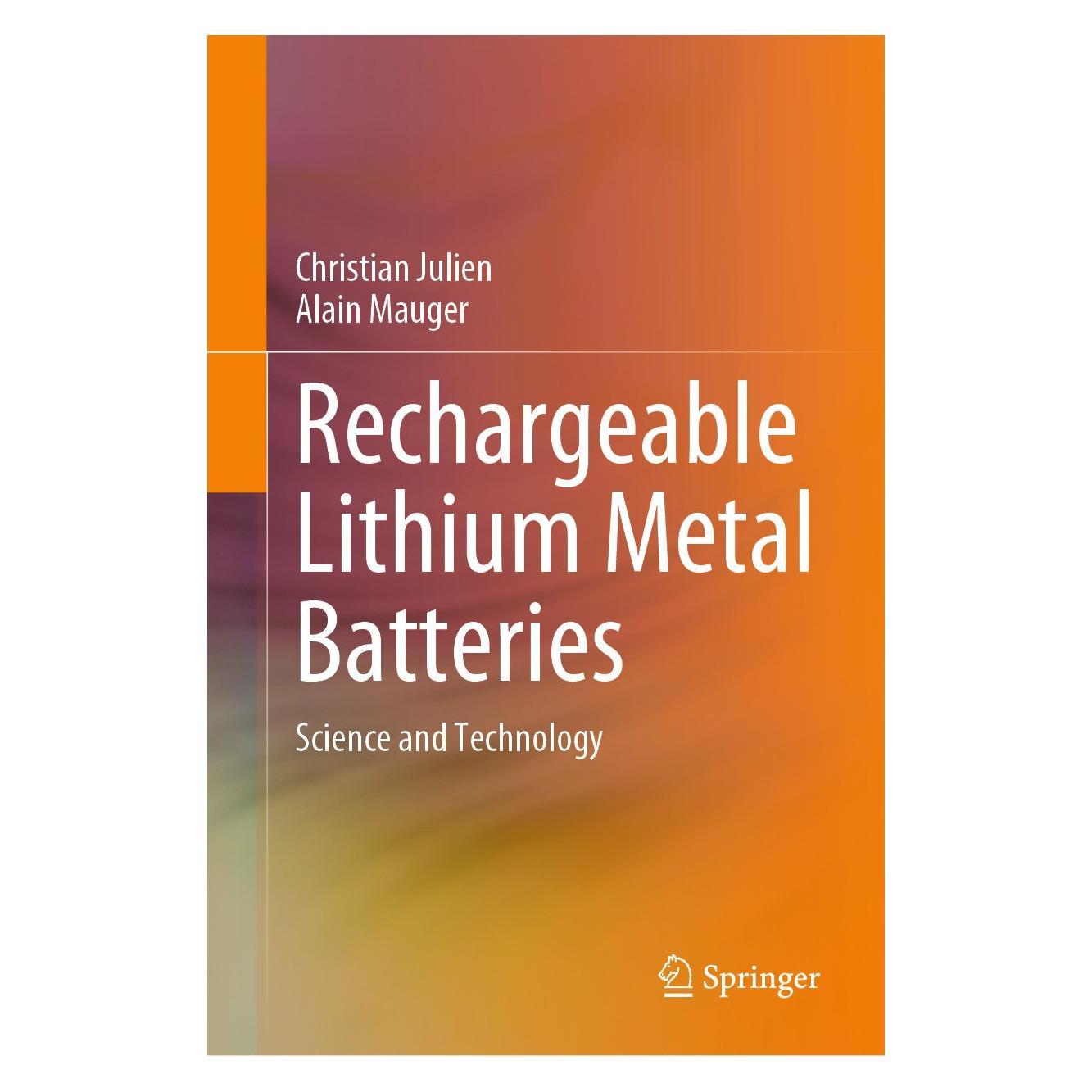 Springer Rechargeable Lithium Metal Batteries (Englisch, Hardcover, Alain Mauger, Christian Julien) (9783031674693)