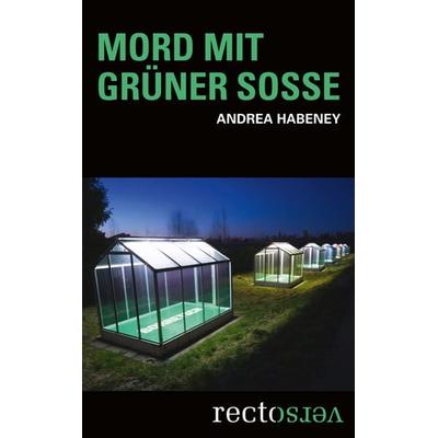 Mord mit Grüner Soße, Paperback von Andrea Habeney, Rectoverso ein Imprint von CONTE Verlag