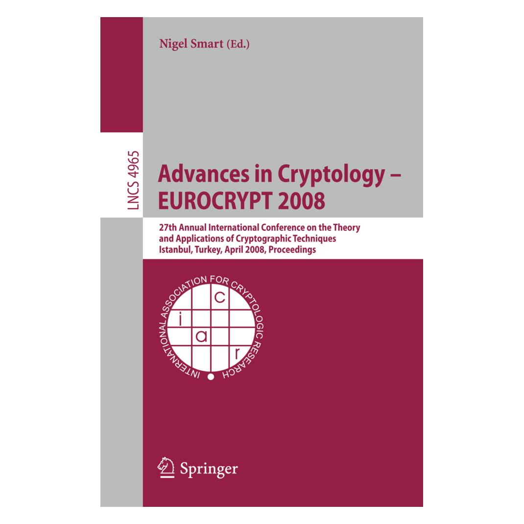 Springer Advances in Cryptology - EUROCRYPT 2008 (Englisch, Softcover, Nigel Smart) (35140117)