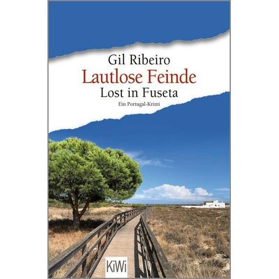 Lautlose Feinde, Taschenbuch von Gil Ribeiro, Kiepenheuer & Witsch, 978-3-462-01163-0