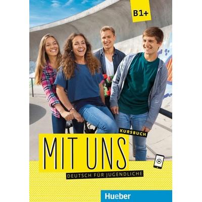 Mit uns B1+, Taschenbuch von Anna Breitsameter,Klaus Lill,Christiane Seuthe,Margarethe Thomasen, Hueber, 978-3-19-001060-8