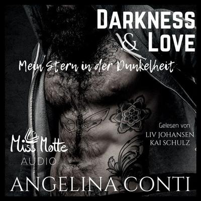 Darkness & Love. Mein Stern in der Dunkelheit - Angelina Conti, Audio, 4064066271725