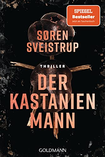 Søren Sveistrup - Der Kastanienmann: Thriller - Preis vom 17.10.2026 19:25:27 h