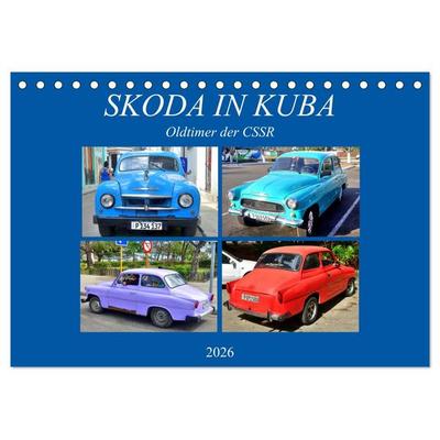 SKODA IN KUBA - Oldtimer der CSSR (Tischkalender 2026 DIN A5 quer), CALVENDO Monatskalender