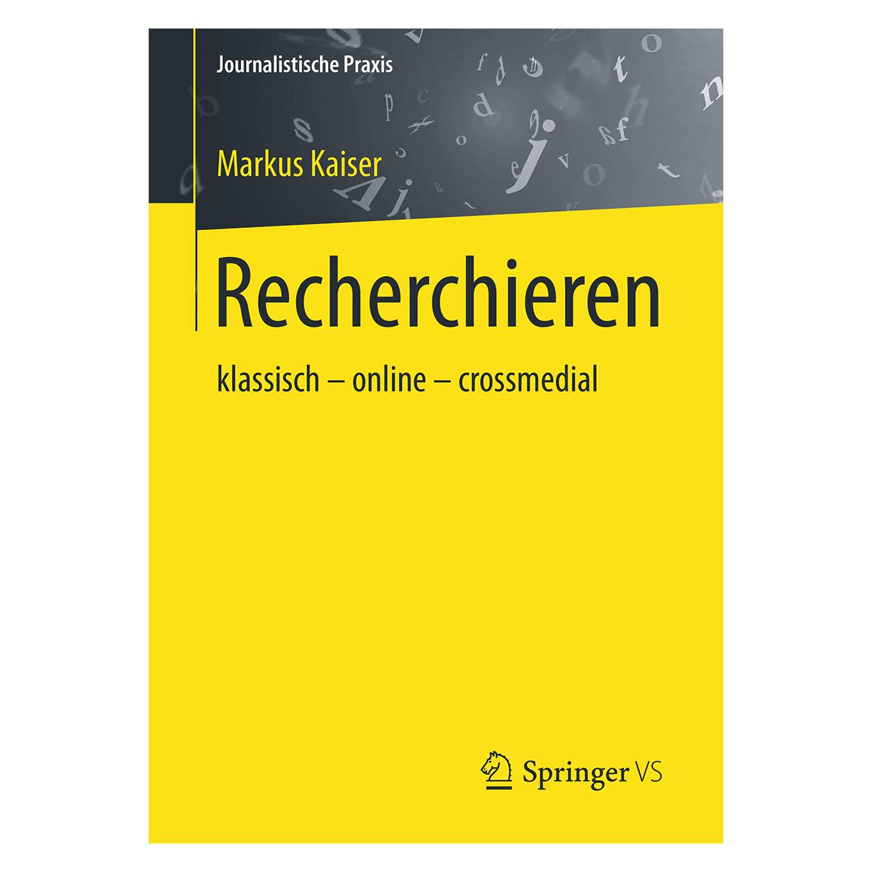 Springer Recherchieren (Deutsch, Softcover, Markus Kaiser) (35150348)