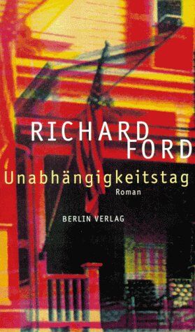 Richard Ford - Unabhängigkeitstag - Preis vom 09.10.2026 07:28:09 h
