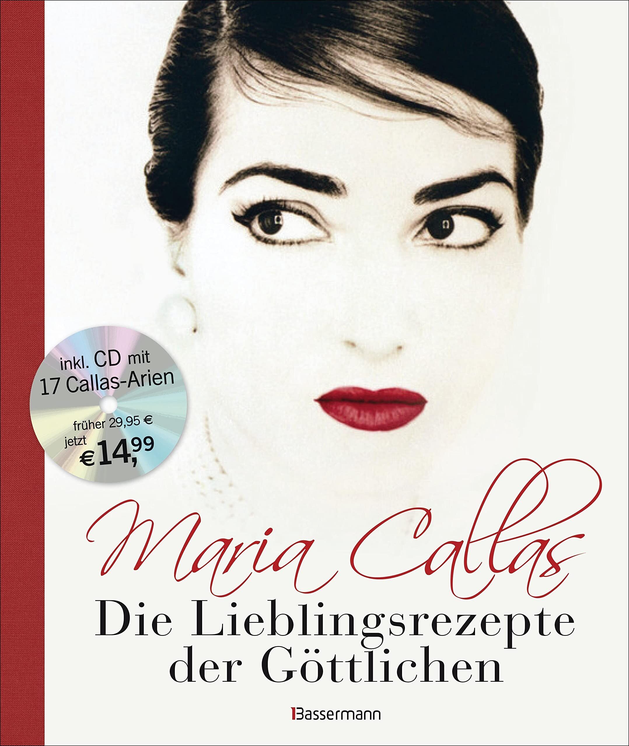 Bruno Tosi - Maria Callas - Die Lieblingsrezepte der Göttlichen - Preis vom 12.10.2026 11:37:12 h