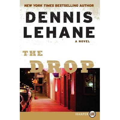 Drop LP, The, Taschenbuch von Dennis Lehane, Harper Collins (US), 978-0-06-236971-0